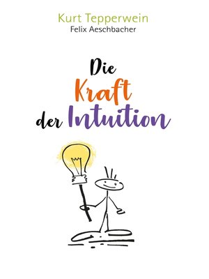 cover image of Die Kraft der Intuition